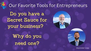 What is a secret sauce in business? And why do entrepreneurs need one?