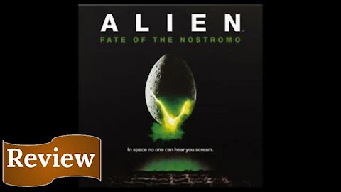 Alien: Fate of the Nostromo - Review