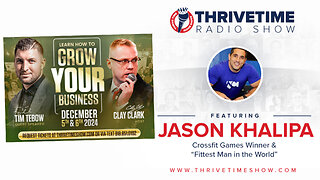 Clay Clark | Ultimate Life Hack "Work Really Hard." - Jason Khalipa (Crossfit Games Winner & Fittest Man In the World + 2 Clay Clark Success Stories + Experience Earth's Most Affordable Business School At Thrive15.com