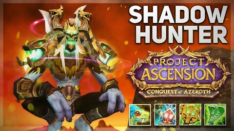 LET'S PLAY A SHADOW HUNTER IN WoW! | Conquest of Azeroth ALPHA (NEW PATCH!) | WoW w/ Custom Classes