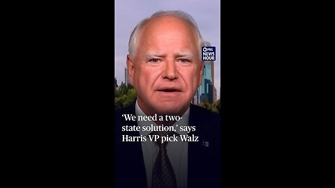 WATCH: ‘We need a two-state solution,’ says Harris VP pick Walz | NE