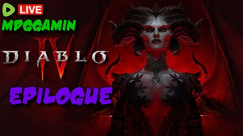 🔴LIVE - Diablo IV -Epilogue/ Biden Body Doubles ? - #RumbleTakeover