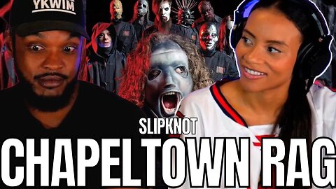SLIPKNOT ALWAYS SLAPS! 🎵 "The Chapeltown Rag" Reaction