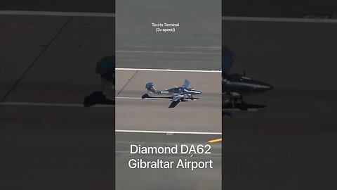 Diamond Aircraft Taxi to Terminal at Gibraltar Airport #shorts