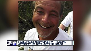 Hazel Park family upset with airline after father with dementia gets lost in Chicago airport