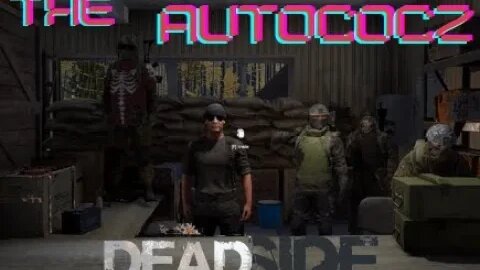 Deadside - THE squad running the server
