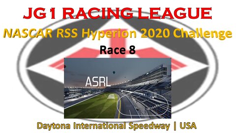 Race 8 | JG1 Racing League | NASCAR RSS Hyperion 2020 Challenge | Daytona Int Speedway | USA