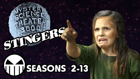 MST3K Stingers (Seasons 2 - 13)