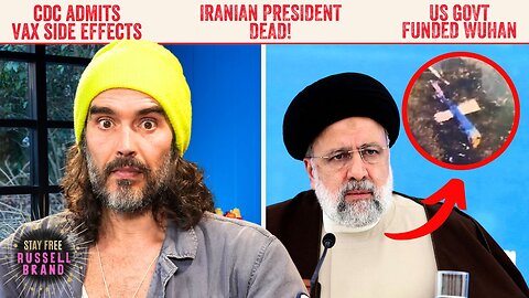 BREAKING: IRAN PRESIDENT DEAD! Murder or accident? - Stay Free #369