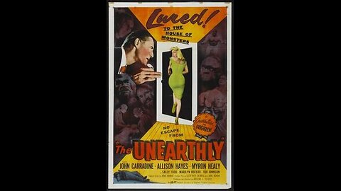 THE UNEARTHLY 1957 Sci fic Horror John Carradine Tor Johnson Alison Hayes