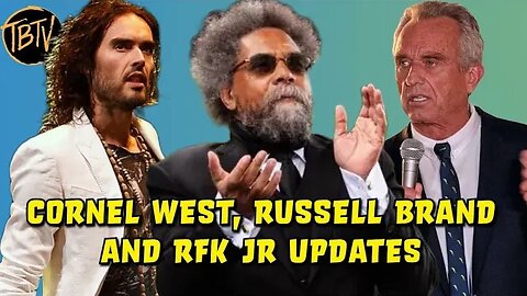 RFK Jr. Security, Russell Brand, Cornel West UAW, CEO Scumbag +More Black Table 24