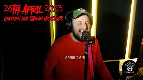 Grooven 26th April Live Stream Highlights [Live @HydrusLive]