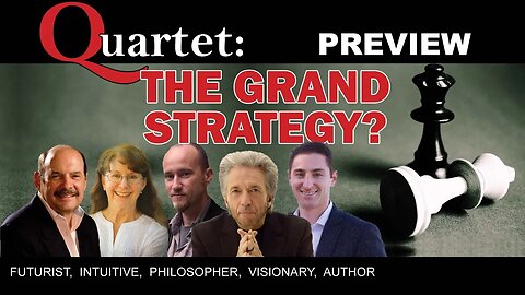 The Grand Strategy? - Quartet Preview