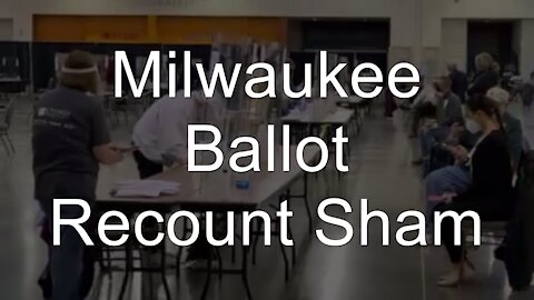 Milwaukee Vote Recount Observers Forced to Sit Too Far Away to See Any Cheating. Election 2020