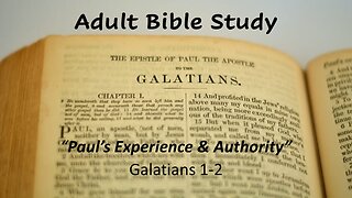 Paul's Experience and Authority, Pastor David Hansen, 1-3-2024