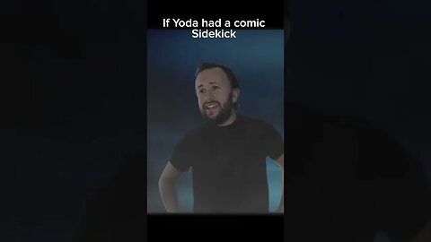 if Yoda had a comic sidekick