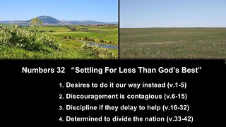 Numbers 32 “Settling For Less Than God’s Best” - Calvary Chapel Fergus Falls