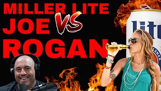 Joe Rogan DESTROYS 'stupid' WOKE Miller Lite ad APOLOGIZING for USING bikini-clad women to SELL BEER