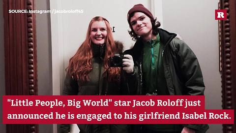 Little People, Big World's Jacob Roloff is engaged | Rare People