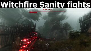 Witchfire Playthrough Pc 2k Part 5, Messing with Sanity