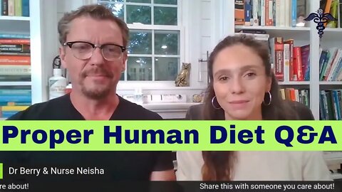 Proper Human Diet/Fasting Q&A