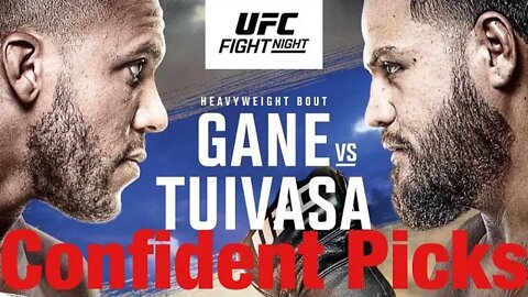 UFC Fight Night Gane Vs Tuivasa Most Confident Picks