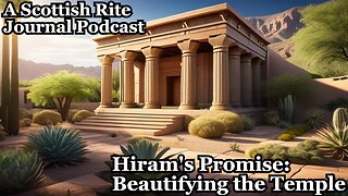 "Hiram's Promise: Beautifying The Temple In The 21st Century In Tucson"