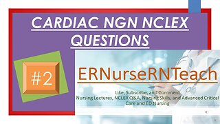 Cardiac questions #2 #nclex #rn #lpn #ngnnclex #nursing #nextgennclex #nursingexamprepration #nurse