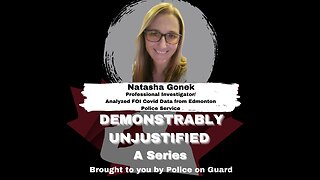 Demonstrably Unjustified (A Series) With This Episodes Guest, Natasha Gonek