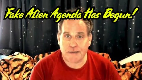 Benjamin Fulford: Fake Alien Agenda Has Begun!