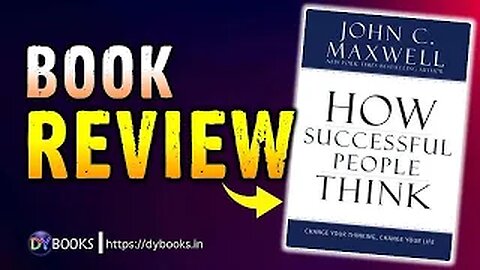 How Successful People Think - Book Review | DY Books