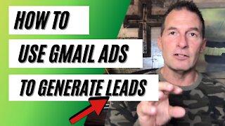How to Use Gmail Ads to Generate Leads