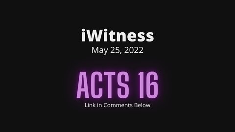 Acts 16 Read & Discuss