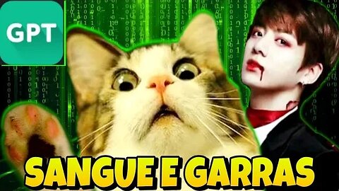 Uma História de sangue e Garras ( Chat Gpt)