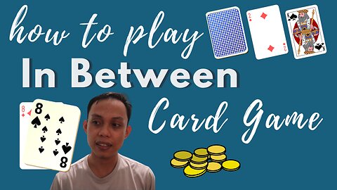 How to Play the In-Between Card Game