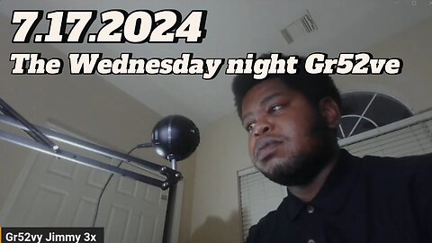 7.17.2024 - Groovy Jimmy - The Wednesday night Gr52ve