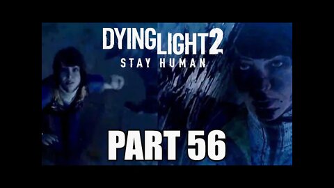 DYING LIGHT 2 - Part 56 - FIGHTING WALTZ!!! (FULL GAME) Walkthrough Gameplay