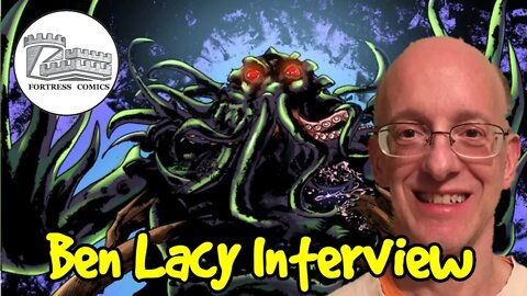 Ben Lacy discusses Cthulhu Man, Kickstarter tips, and more!
