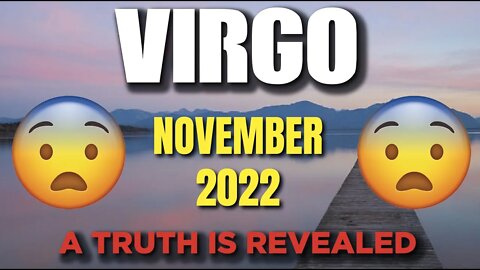 Virgo ♍ 🤯😱 A TRUTH IS REVEALED🤯😱 Horoscope for Today NOVEMBER 2022♉ Virgo tarot November 2022