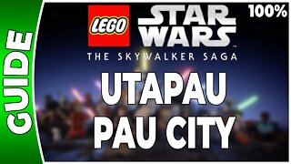 LEGO Star Wars : La Saga Skywalker - UTAPAU - PAU CITY - 100% Briques, Datacarte, Vaisseaux
