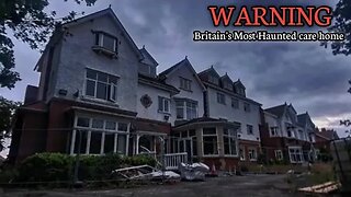 The Most Terrifying Night Of Our Lives | Britain's Most Haunted Care Home!!