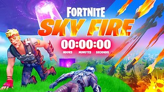 SKYFIRE Live Event - Fortnite Season 7