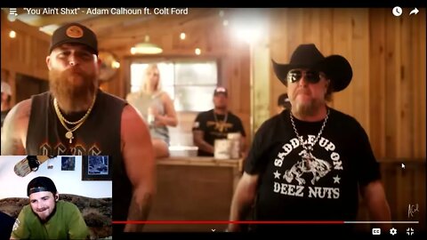 Adam Calhoun Ft. Colt Ford - You Ain't Shxt (WiscoReaction)