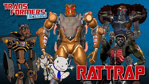 Transformers The Basics: Ep 186 - RATTRAP