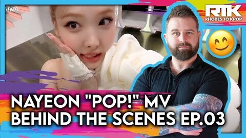 NAYEON (나연) - 'Pop!' MV Behind The Scenes Part 3 (Reaction)