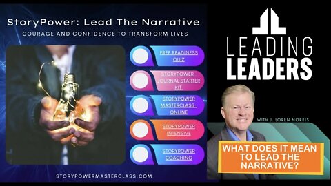 WHAT DOES IT MEAN TO LEAD THE NARRATIVE?