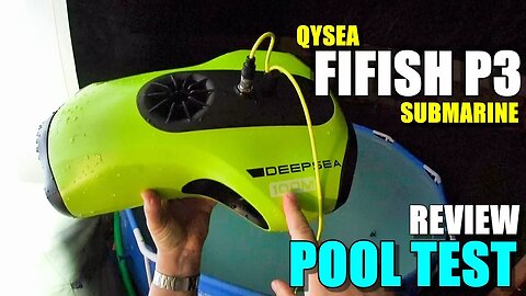 2018 Underwater Drone QYSEA FIFISH P3 4K ROV Review - Part 2 - [Detailed POOL TEST]