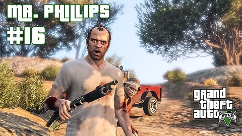 The Ultimate Guide to Mr. Phillips in GTA 5