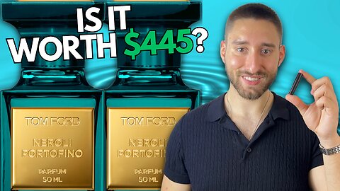 Tom Ford "Neroli Portofino Parfum" Review