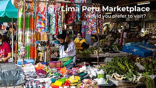 Lima Peru Marketplace